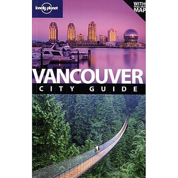 Lonely Planet Vancouver, John Lee