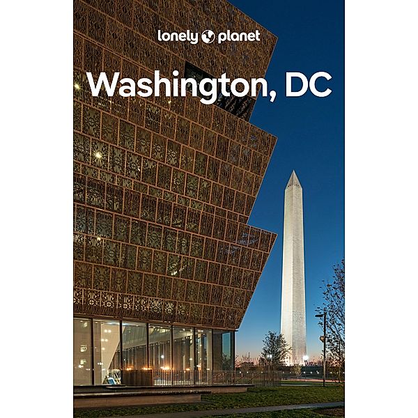 Lonely Planet Washington, DC / Lonely Planet, Karla Zimmerman, Virginia Maxwell