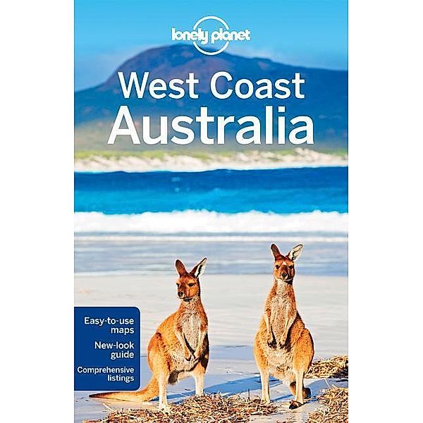 Lonely Planet West Coast Australia, Brett Atkinson, Kate Armstrong, Steve Waters