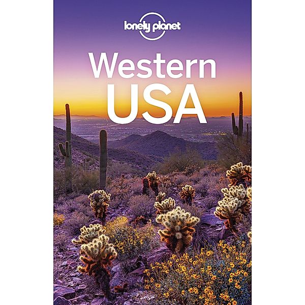 Lonely Planet Western USA / Lonely Planet, Anthony Ham