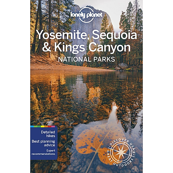 Lonely Planet Yosemite, Sequoia & Kings Canyon National Parks, Michael Grosberg, Jade Bremner