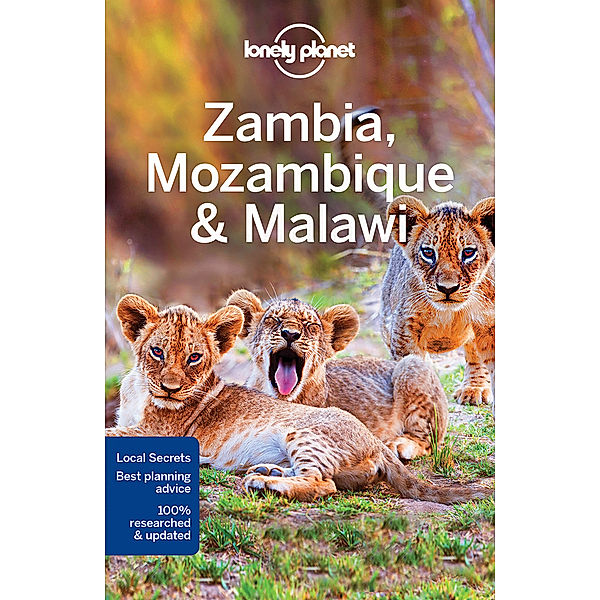 Lonely Planet Zambia, Mozambique & Malawi, Mary Fitzpatrick, James Bainbridge, Trent Holden, Brendan Sainsbury