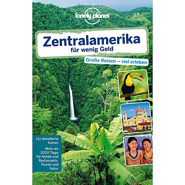 Lonely Planet Zentralamerika für wenig Geld, Carolyn McCarthy