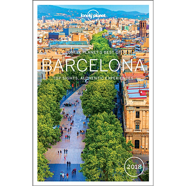Lonely Planet's Best of Barcelona 2018, Andy Symington, Josephine Quintero
