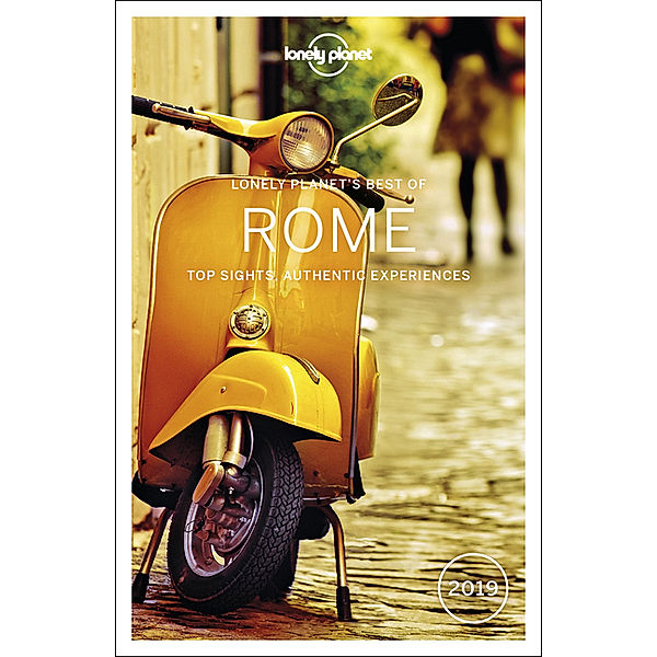 Lonely Planet's Best of Rome 2019, Lonely Planet, Duncan Garwood, Nicola Williams