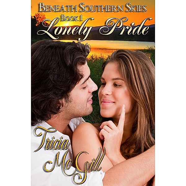 Lonely Pride / Books We Love Ltd., Tricia McGill