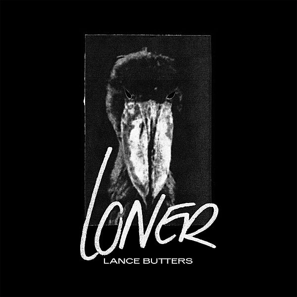 LONER, Lance Butters
