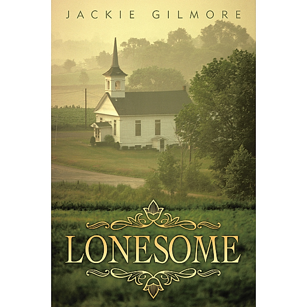 Lonesome, Jackie Gilmore