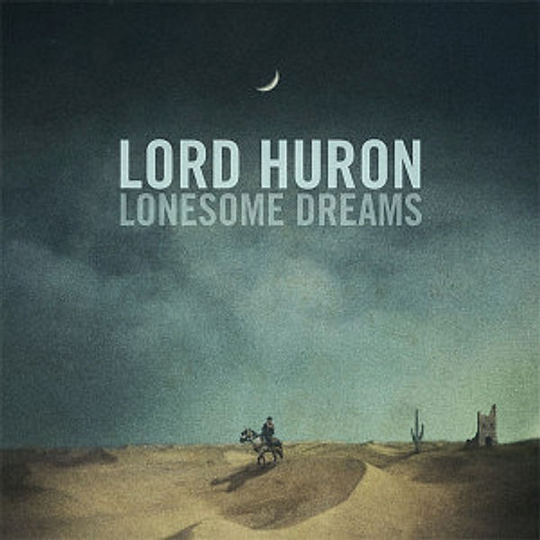 Lonesome Dreams (Vinyl), Lord Huron