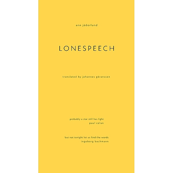 Lonespeech, Ann Jäderlund