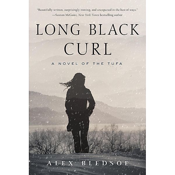 Long Black Curl / Tufa Novels Bd.3, Alex Bledsoe