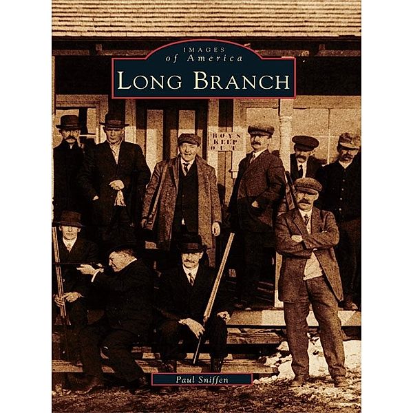 Long Branch, Paul Sniffen