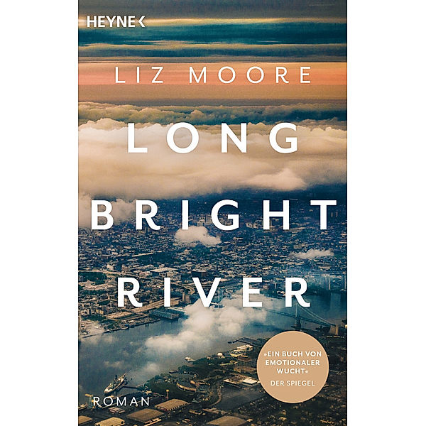 LONG BRIGHT RIVER, Liz Moore