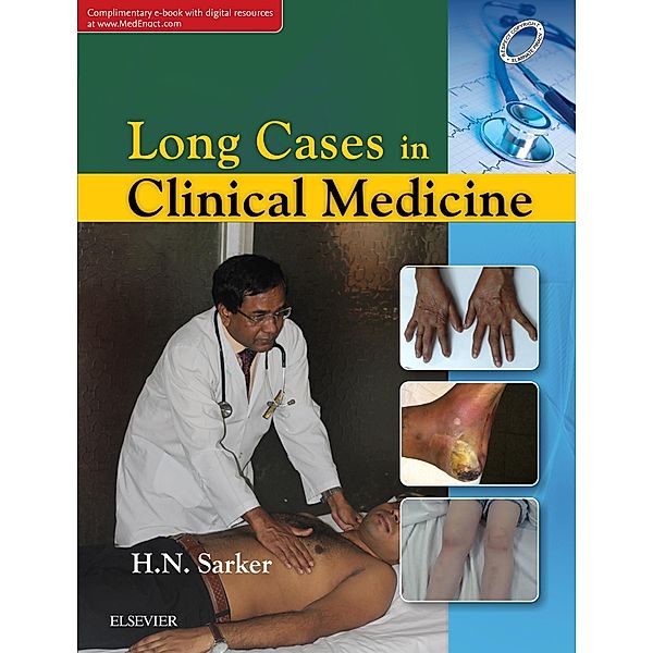 Long Cases in Clinical Medicine - E-Book, H. N. Sarker