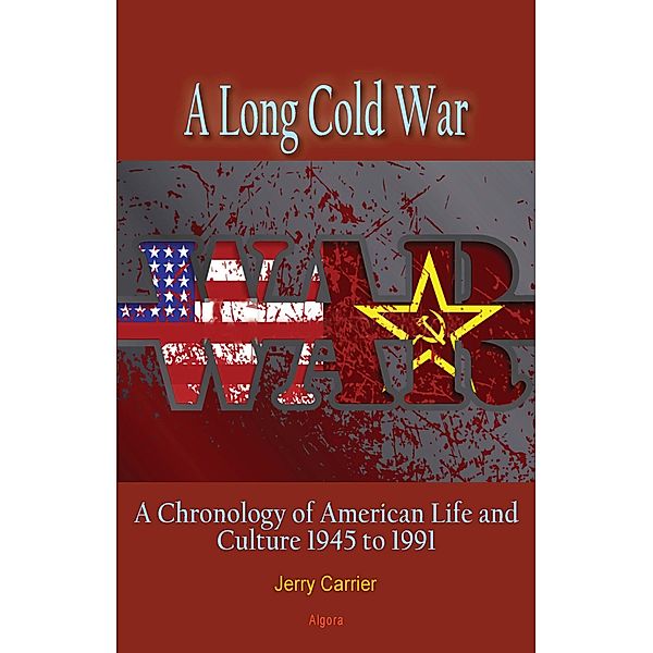 Long Cold War, Jerry Carrier