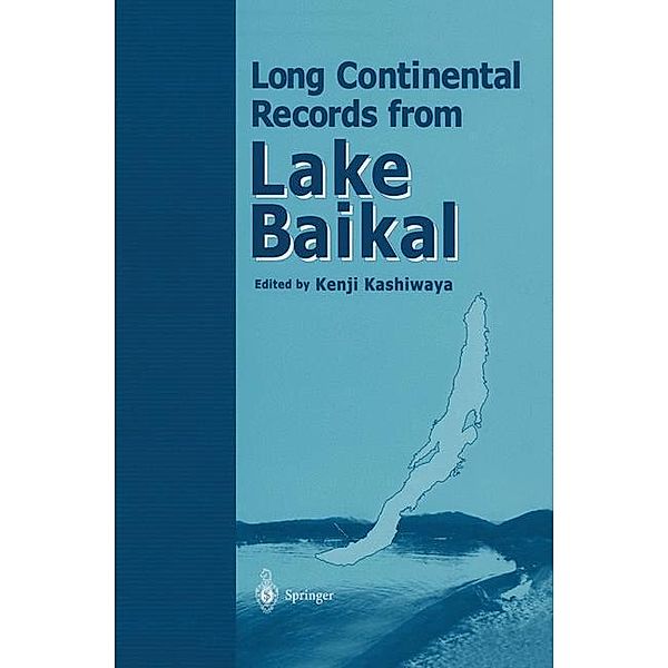 Long Continental Records from Lake Baikal