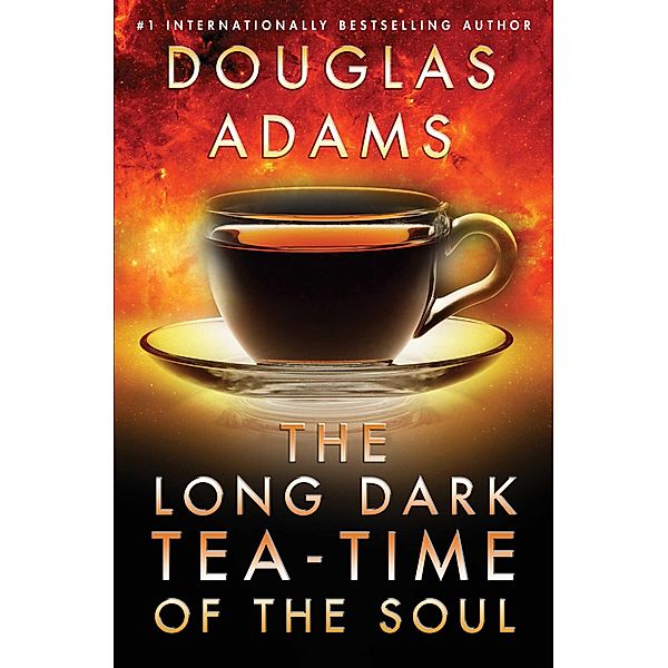 Long Dark Tea-Time of the Soul, Douglas Adams
