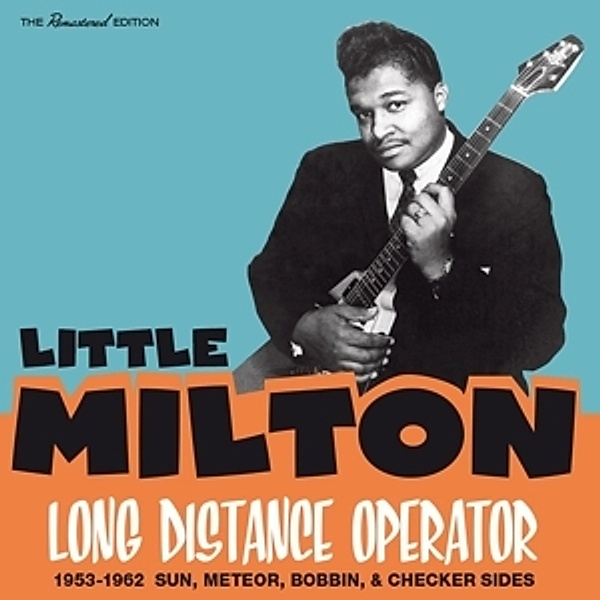 Long Distance Operator-1953-1962 Sun,Meteor,Bo, Little Milton