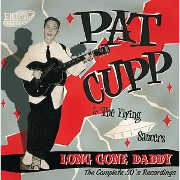 Long Gone Daddy, Pat Cupp