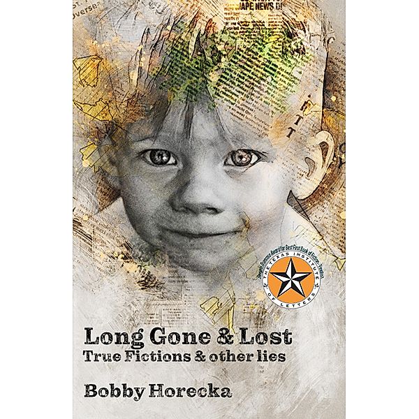 Long Gone & Lost, Bobby Horecka