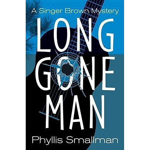 Long Gone Man, Phyllis Smallman