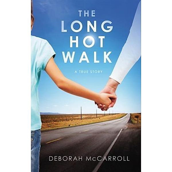 Long Hot Walk, Deborah McCarroll