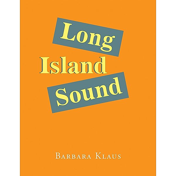 Long Island Sound, Barbara Klaus