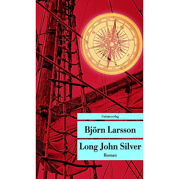 Long John Silver, Björn Larsson