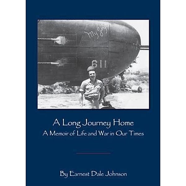 Long Journey Home, Earnest Dale Johnson