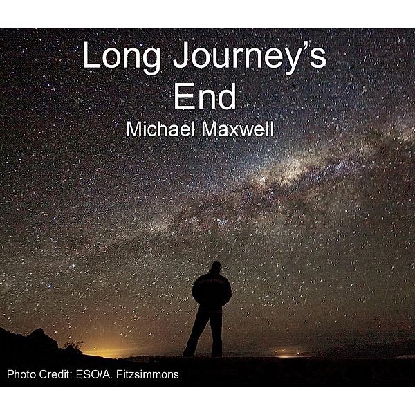 Long Journey's End, Michael Maxwell