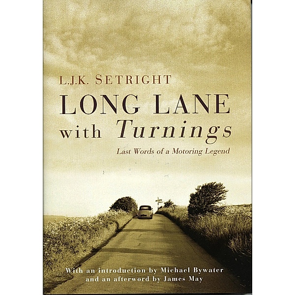 Long Lane With Turnings / Granta Books, L. J. K. Setright