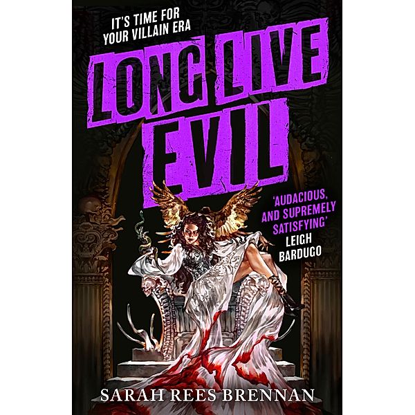 Long Live Evil, Sarah Rees Brennan