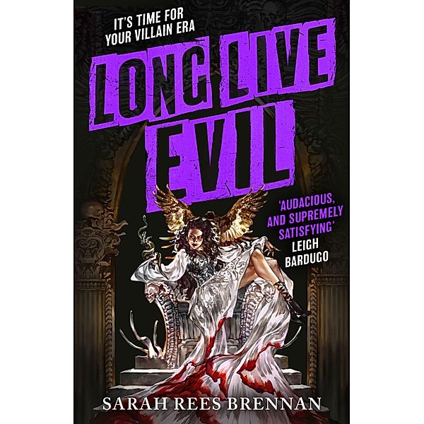 Long Live Evil, Sarah Rees Brennan