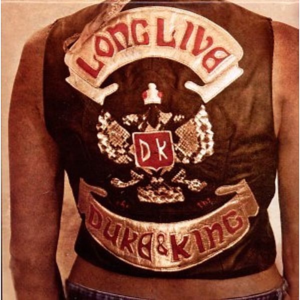 Long Live The Duke & The King (Ltd.), The & King,the Duke