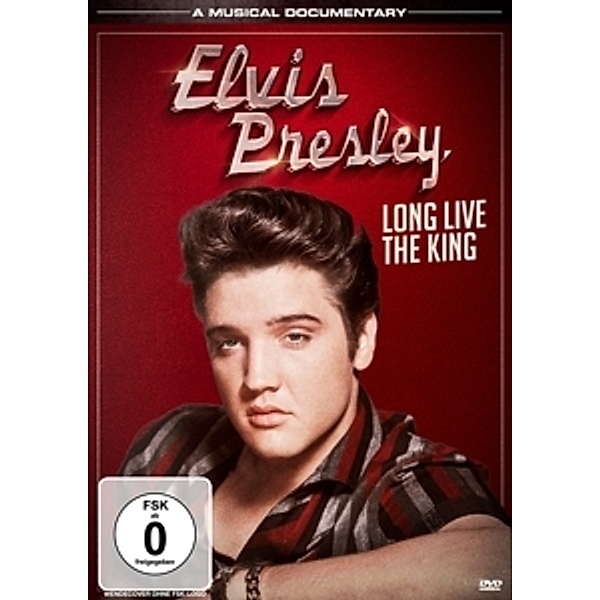 Long Live The King, Elvis Presley