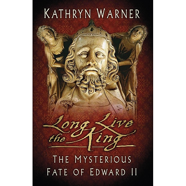 Long Live the King, Kathryn Warner