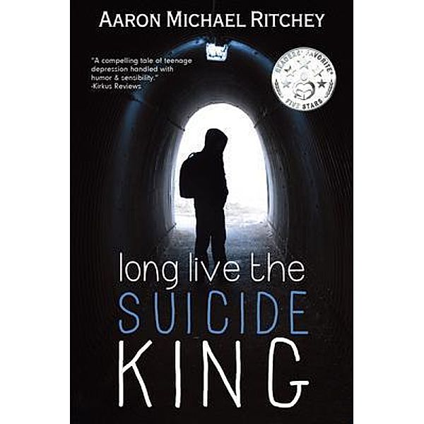 Long Live The Suicide King / Black Arrow Publishing, Aaron Michael Ritchey