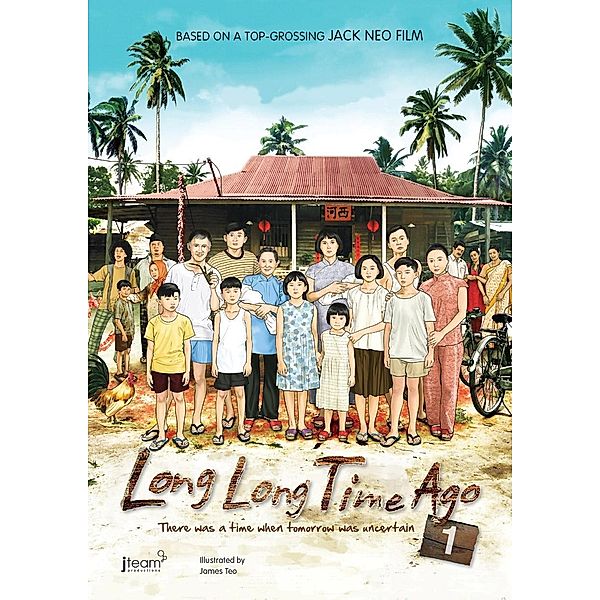 Long Long Time Ago (Part 1) / MarshallcavendishEditions, Jack Neo