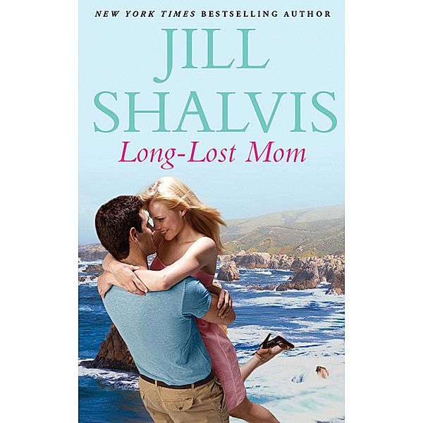 Long-Lost Mom, Jill Shalvis