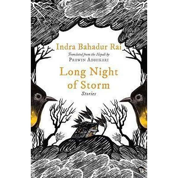 Long Night of Storm, Indra Bahadur Rai