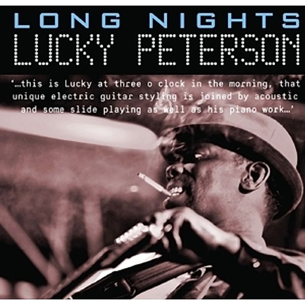 Long Nights, Lucky Peterson