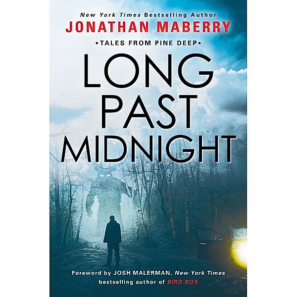 Long Past Midnight, Jonathan Maberry
