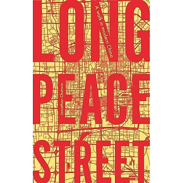 Long Peace Street, Jonathan Chatwin