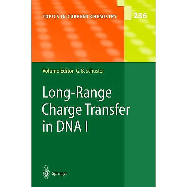 Long-Range Charge Transfer in DNA I / Topics in Current Chemistry Bd.236