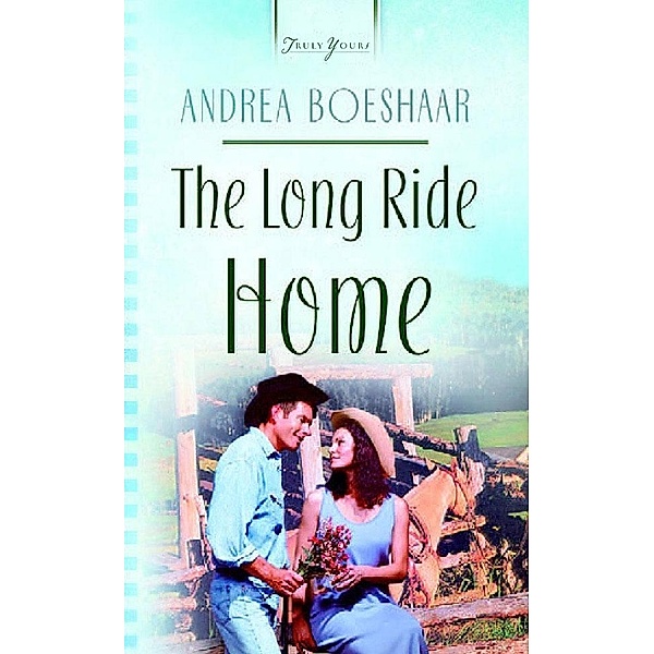 Long Ride Home, Andrea Boeshaar