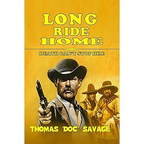 Long Ride Home, J. C. Hulsey, Thomas 'Doc' Savage