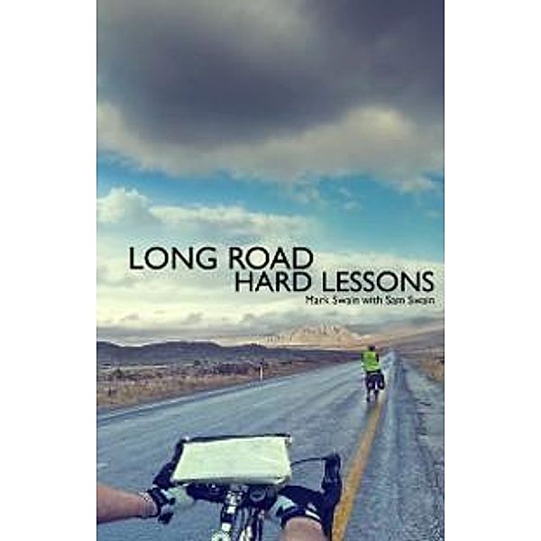 Long Road, Hard Lessons / Tinderbox Publishing, Mark Swain