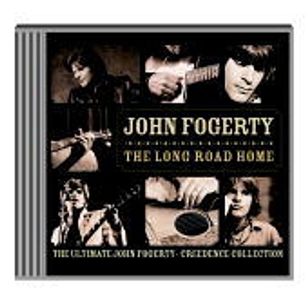 Long Road home: The Ultimate John Fogerty/Creedence, John Fogerty
