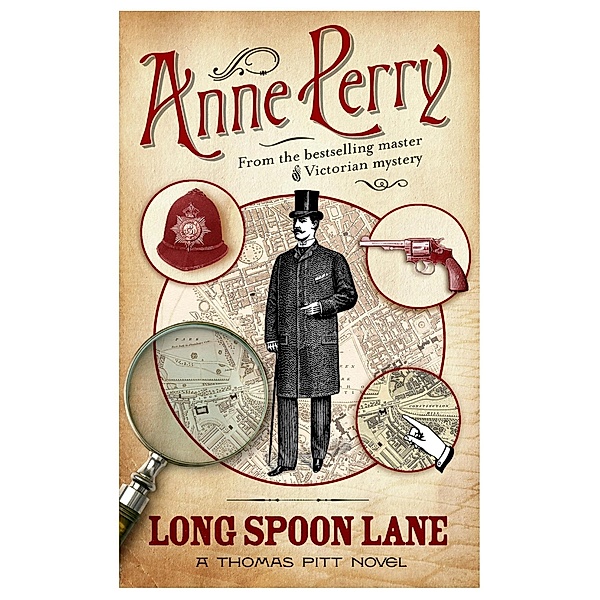 Long Spoon Lane (Thomas Pitt Mystery, Book 24) / Thomas Pitt Mystery Bd.24, Anne Perry