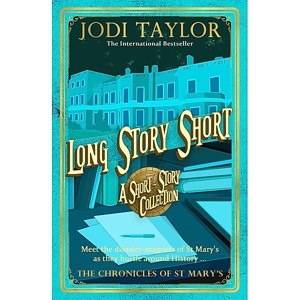 Long Story Short (short story collection), Jodi Taylor